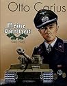 Otto Carius Meine Dienstzeit - Delux Edition In Slipcase (90th Birthday Commemorative Edition) (Otto Carius)