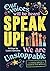 Speak Up!
