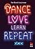 Dance. Love. Learn. Repeat. (German Edition)