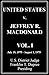 United States v. Jeffrey R. MacDonald Volume 1 by Mike Stewart