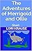 The Adventures of Merrigold...