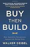 Buy Then Build: H...