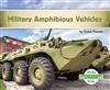 Military Amphibious Vehicles (Military Aircraft & Vehicles)