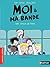 Moi et ma super bande 3: Une sortie de folie
