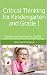 Critical Thinking for Kinde...