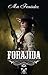 Forajida (Forajida #1)