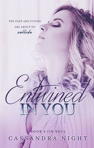 Entwined IN YOU (IN YOU, #2)