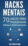 Hacks Mentais: 70...