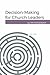 Decision-Making for Church Leaders by Tim Woodroof