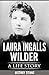 LAURA INGALLS WILDER: A LIF...