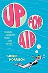Up for Air by Laurie Morrison