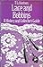 Lace and bobbins;: A history and collector's guide