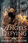 Angels Defying