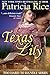 Texas Lily (Too Hard to Han...