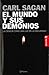 El mundo y sus demonios by Carl Sagan El mundo y sus demonios by Carl Sagan