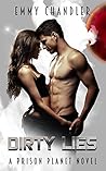 Dirty Lies by Emmy Chandler