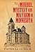 Murder, Mystery & Mayhem in Minnesota by Patricia Lubeck
