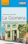 DuMont Reise-Taschenbuch Reiseführer La Gomera (DuMont Reise-... by Susanne Lipps-Breda