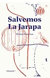 Salvemos La Jarapa by Weldon Penderton