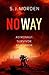 No Way (Frank Kitteridge, #2)
