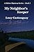 My Neighbor's Keeper: An Amateur Sleuth Novel (A Maine Mystery Series Book 1)