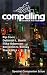 Compelling Science Fiction Special Companion Issue by Joe Stech