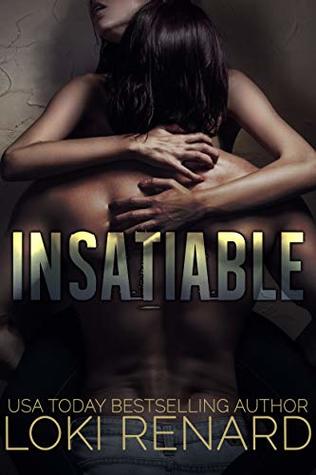 Insatiable (Kindle Edition)
