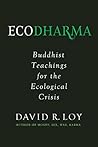 Ecodharma: Buddhist Teachings for the Ecological Crisis Book cover for Ecodharma: Buddhist Teachings for the Ecological Crisis
