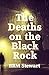 The Deaths on the Black Rock