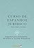 Curso de Espanhol Jurídico by Pablo Jiménez Serrano