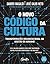 O novo código da cultura: T...