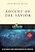 Advent of the Savior