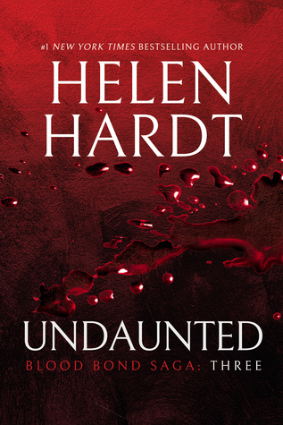 Undaunted (Blood Bond Saga, #7-9)