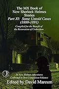 The MX Book of New Sherlock Holmes Stories - Part XI: Some Untold Cases