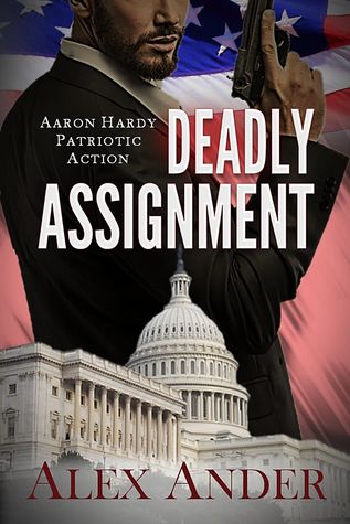Deadly Assignment (Aaron Hardy #3)