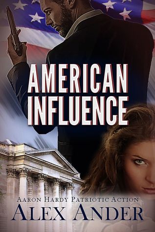 American Influence (Aaron Hardy #2)