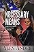 Necessary Means (Aaron Hard...