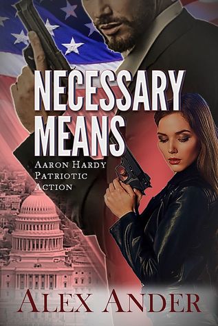 Necessary Means (Aaron Hardy #6)