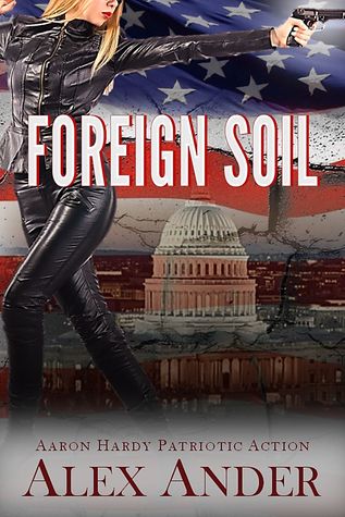 Foreign Soil (Aaron Hardy #7)