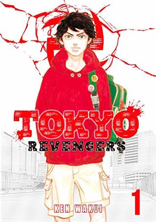 Tokyo Revengers, Vol. 1 (Kindle Edition)