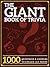 The Giant Book of Trivia: 1...