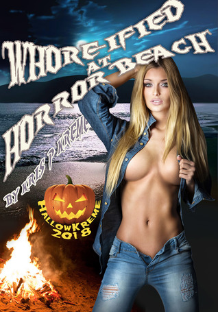 Whore-ified at Horror Beach