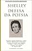 Defesa da Poesia by Percy Bysshe Shelley