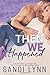 Then We Happened (Happened Series #2)