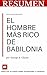 RESUMEN - EL HOMBRE MÁS RIC...
