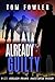 Already Guilty (C.T. Fergus...