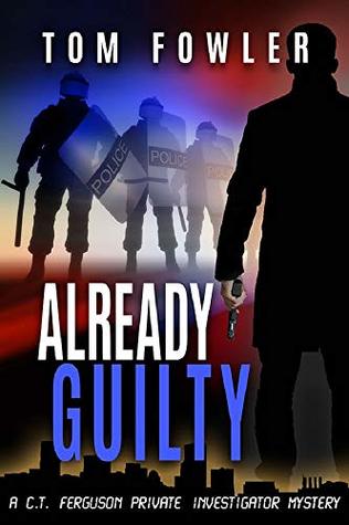 Already Guilty (C.T. Ferguson #4)