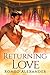 Returning Love (Silver City Secrets #3)