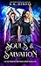 Souls & Salvation by G.K. DeRosa