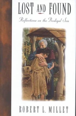 Lost and Found: Reflections on the Prodigal Son (Hardcover)